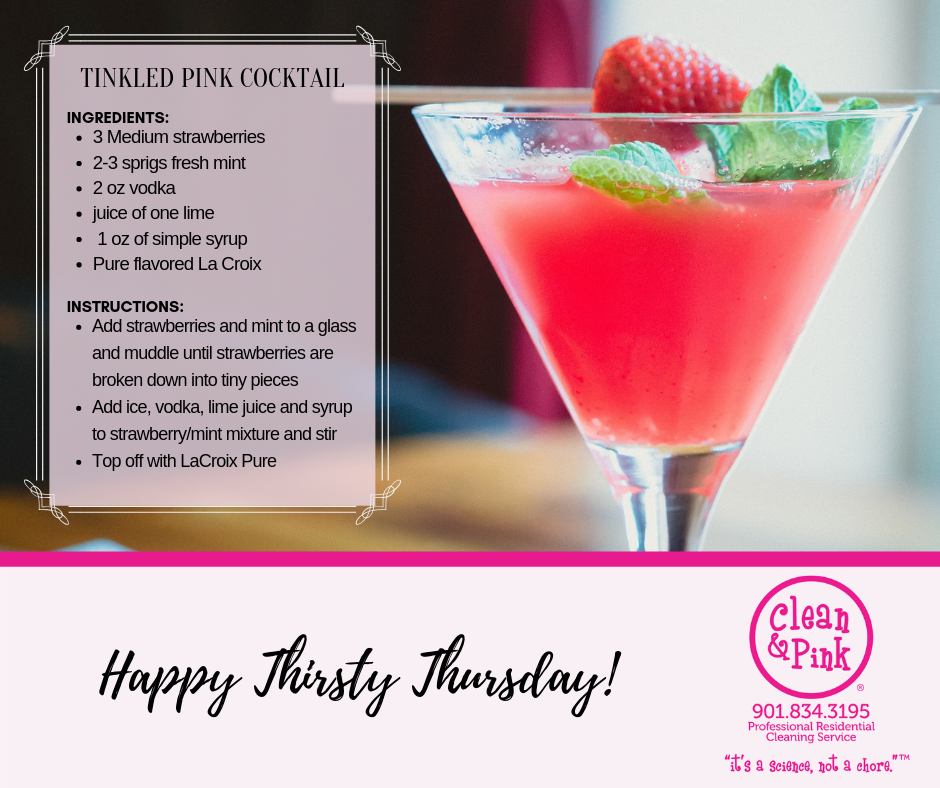 Tinkled Pink Martini Clean & Pink Drink Recipes Residential Cleaning