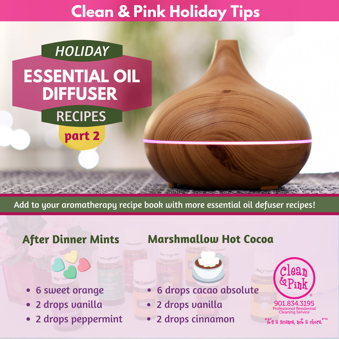 essential oil recipes aromatherapy holistic lifestyle Clean & Pink residential cleaning company memphis tennessee TN 38104